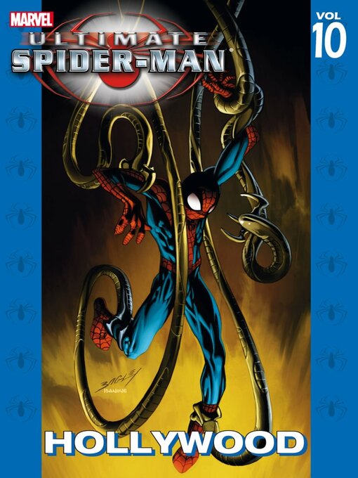 Title details for Ultimate Spider-Man (2000), Volume 10 by Brian Michael Bendis - Available